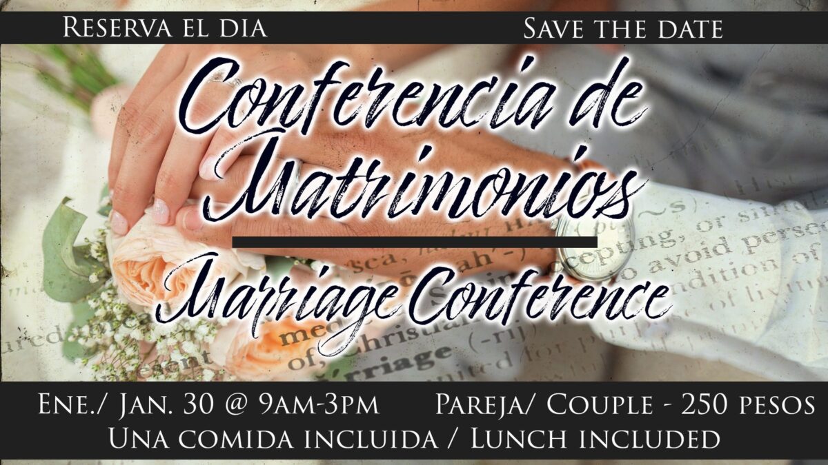 Marriage Conference – Conferencia de Matrimonio