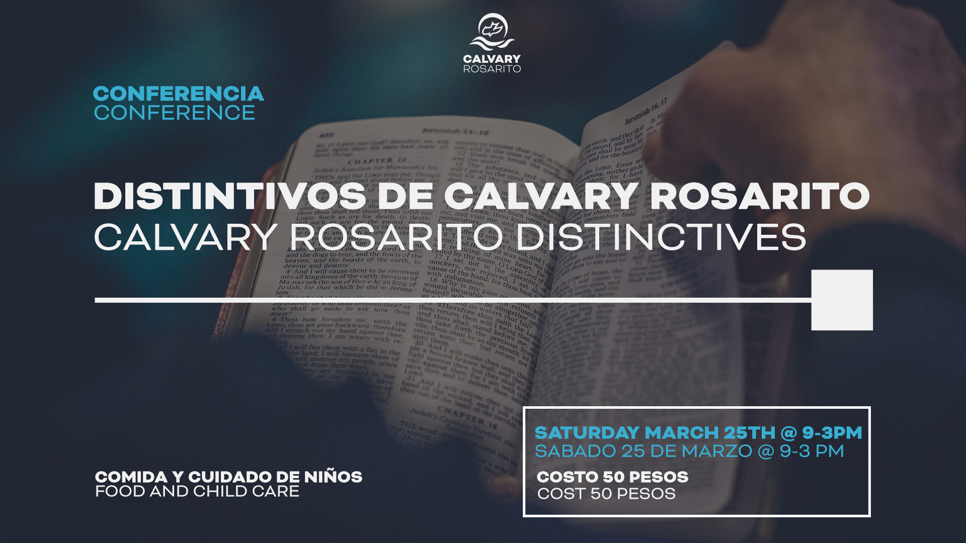 Calvary Rosarito Distinctives Conference – Conferencia de Distintivos Calvary Rosarito