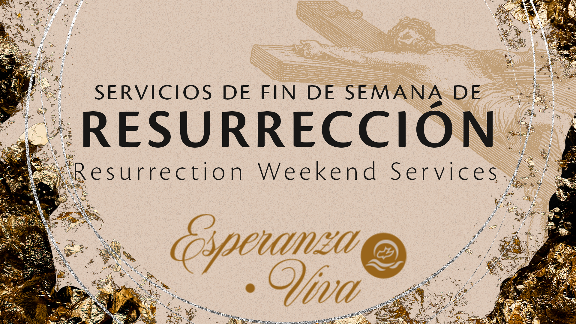 Resurrection Weekend – Fin de Semana Resurreccion