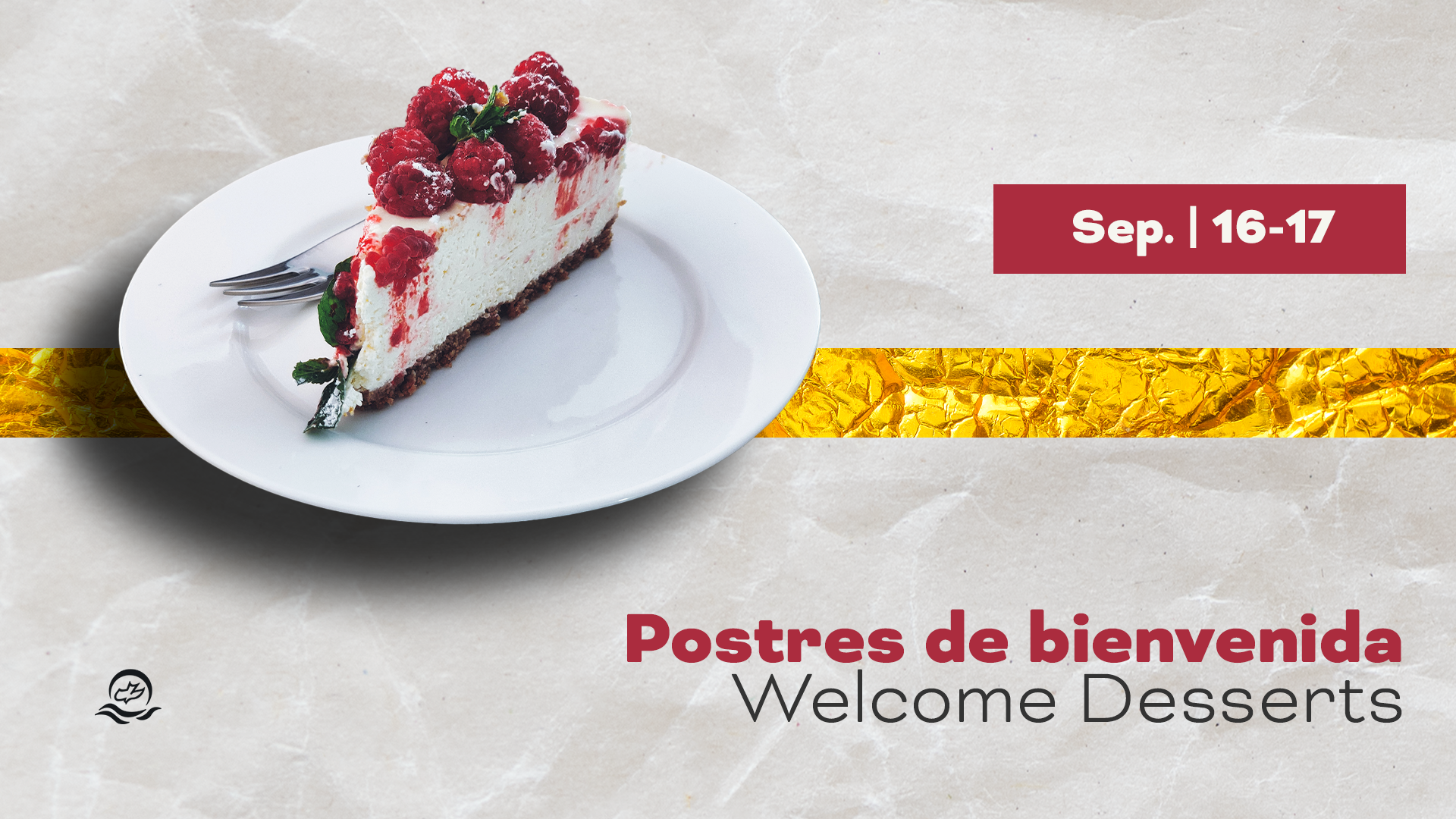 Welcome Desserts – Postres de Bienvenida